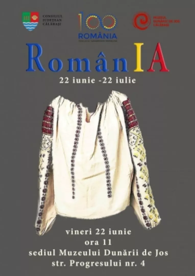 Expozitia RomanIA, vernisata la Muzeul Dunarii de Jos Calarasi, poate fi vizitata pana pe 22 Iulie 2018