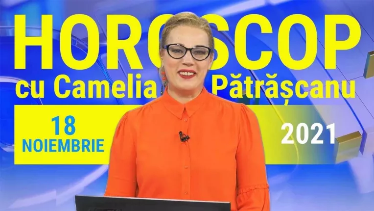 Horoscop cu Camelia Patrascanu pentru 18 noiembrie 2021. Gemenii scapa de griji