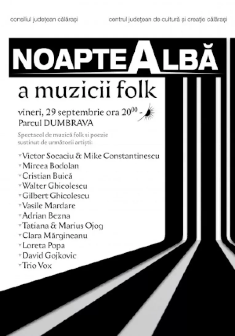Noaptea alba a muzicii folk, in Parcul Dumbrava din Calarasi